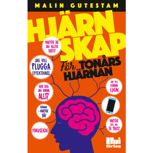 Malin Gutestam Hjärnskap : för tonårshjärnan (bok, danskt band)