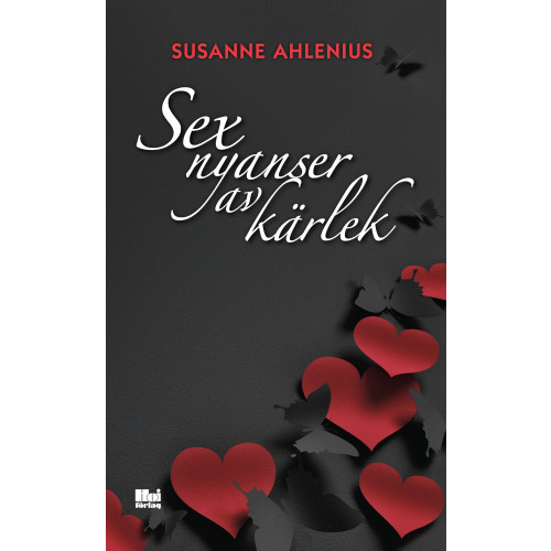 Susanne Ahlenius Sex nyanser av kärlek (pocket)