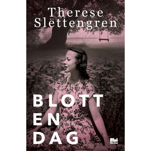Therese Slettengren Blott en dag (inbunden)
