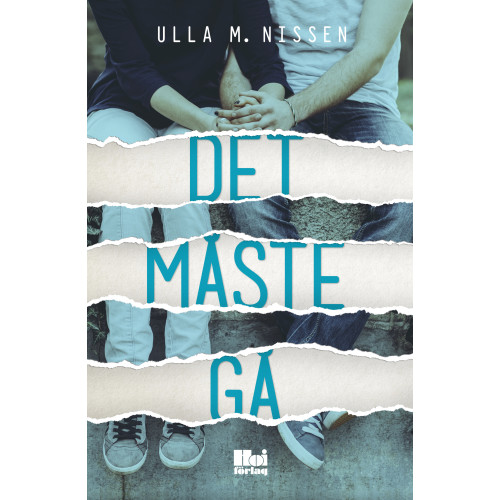 Ulla M. Nissen Det måste gå (bok, danskt band)