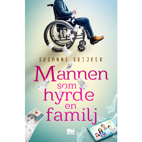 Susanne Brijker Mannen som hyrde en familj (bok, danskt band)