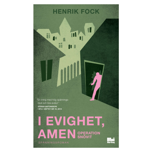 Henrik Fock I evighet, amen : operation Snövit (pocket)