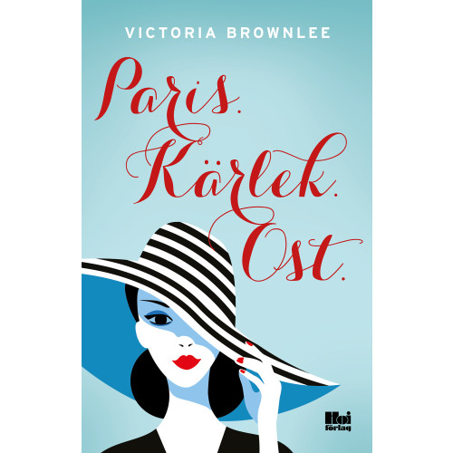 Victoria Brownlee Paris. Kärlek. Ost. (bok, danskt band)