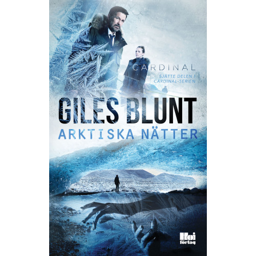 Giles Blunt Arktiska nätter (inbunden)