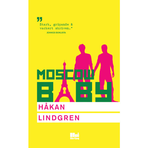 Håkan Lindgren Moscow Baby (pocket)