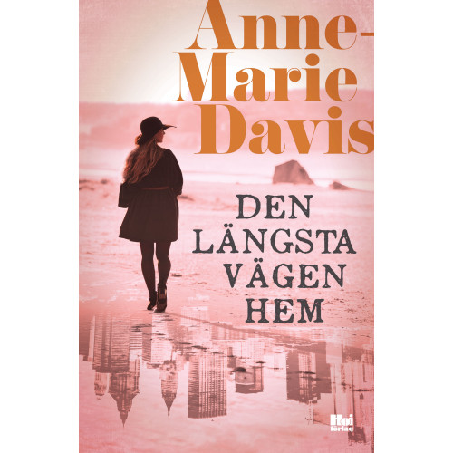 Anne-Marie Davis Den längsta vägen hem (bok, danskt band)