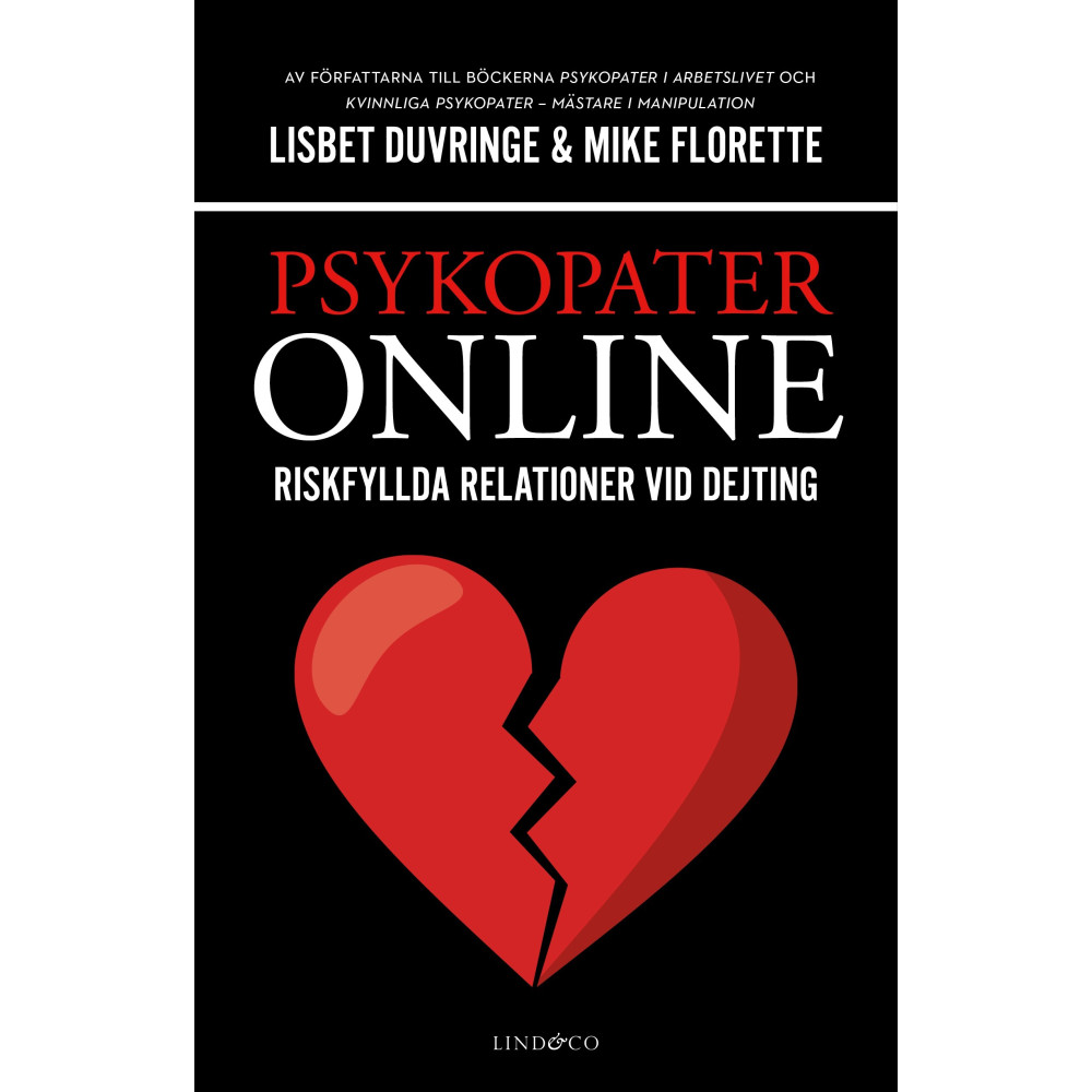 Produktbild för Psykopater online : riskfyllda relationer vid dejting (inbunden)