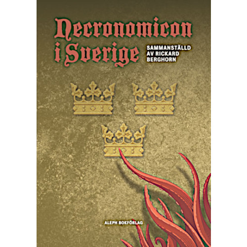Rickard Berghorn Necronomicon i Sverige (häftad)