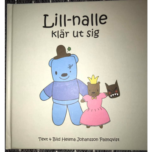 Helena Johansson Palmqvist Lill-Nalle klär ut sig (bok, kartonnage)