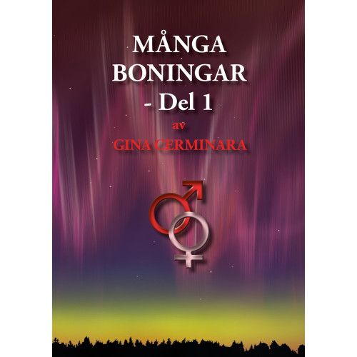 Gina Cerminara Många Boningar - Del 1 (häftad)