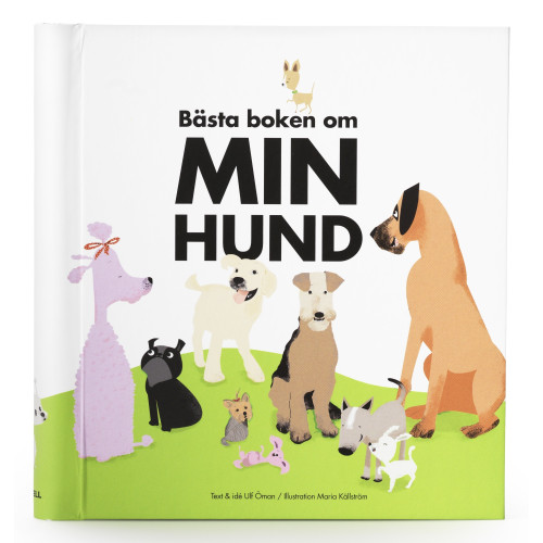 Ulf Öman Bästa boken om min hund (bok, spiral)