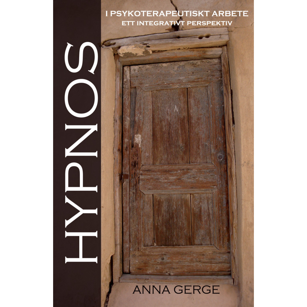 Produktbild för Hypnos i psykoterapeutiskt arbete : ett integrativt perspektiv (bok, kartonnage)