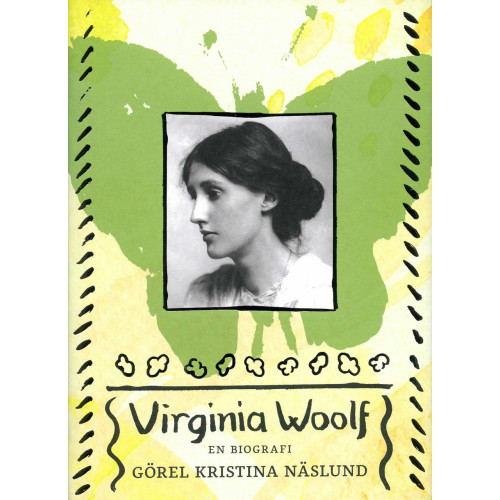 Görel Kristina Näslund Virginia Woolf : en biografi (inbunden)