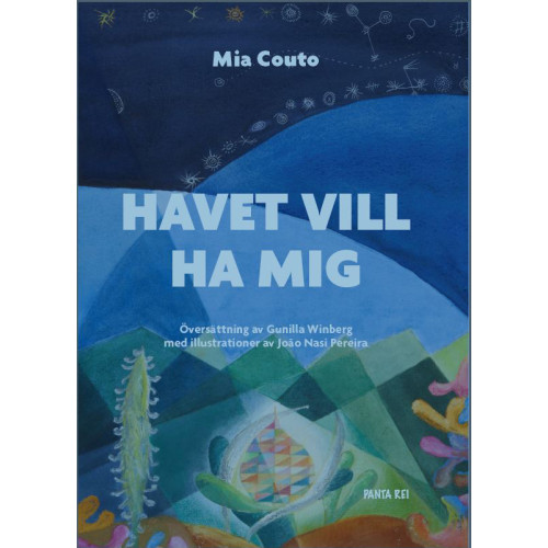 Mia Couto Havet vill ha mig (bok, danskt band)