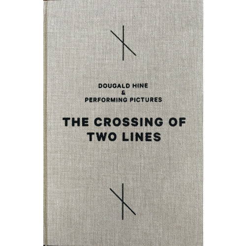 Dougald Hine The crossing of two lines (bok, klotband, eng)
