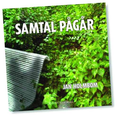 Jan Holmbom Samtal pågår (bok, board book)