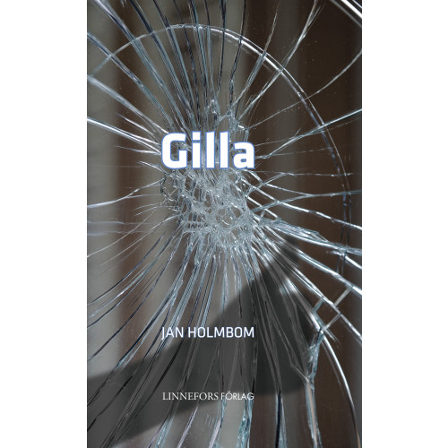 Jan Holmbom Gilla (bok, kartonnage)