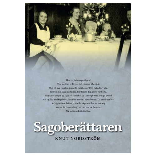 Knut Nordström Sagoberättaren (häftad)