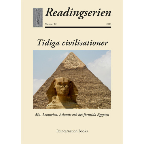 Reincarnation Books Tidiga civilisationer : Mu, Lemurien, Atlantis och det forntida Egypten (häftad)