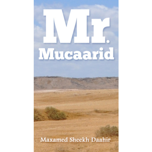 Maxamed Sheekh Daahir Mr. Mucaarid (häftad, som)
