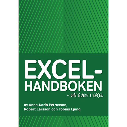 Tobias Ljung Excelhandboken - din guide i Excel (bok, kartonnage)