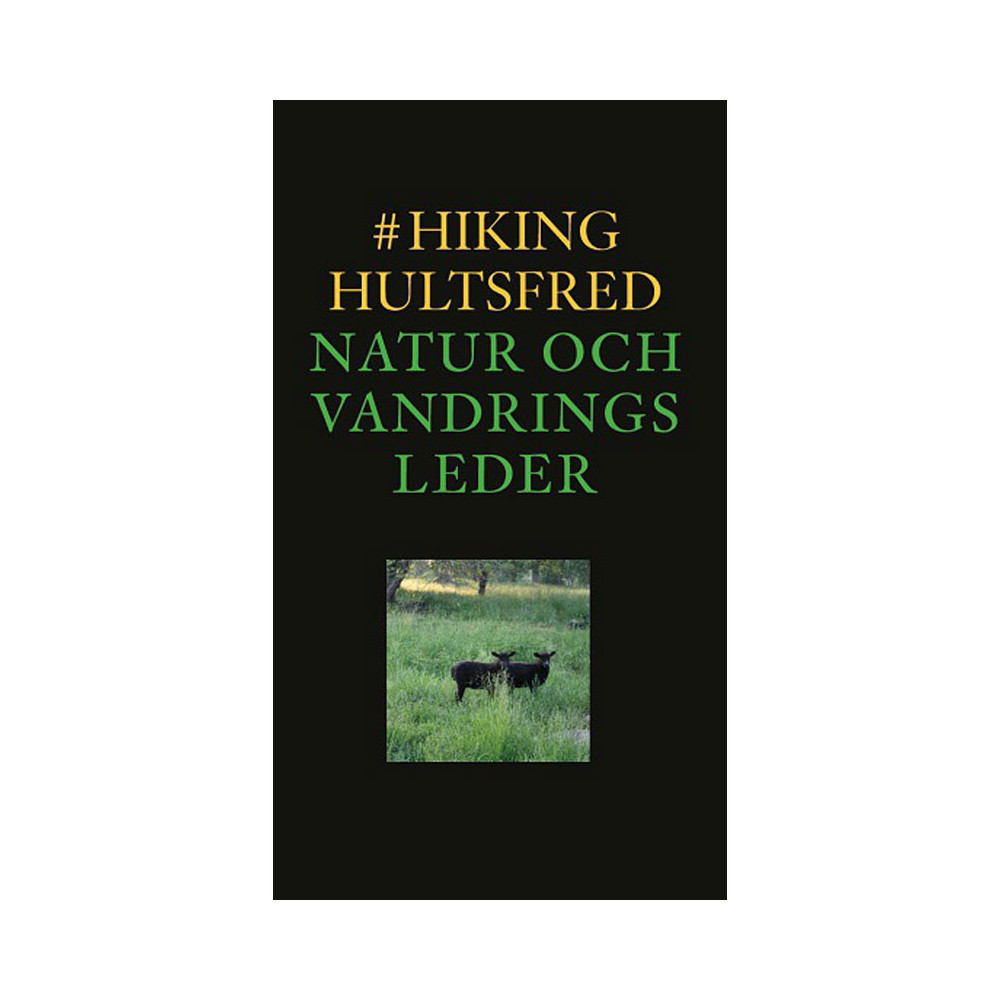Produktbild för #hikinghultsfred : natur och vandringsleder (bok, danskt band)