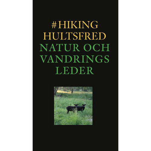 Christian Holzer #hikinghultsfred : natur och vandringsleder (bok, danskt band)