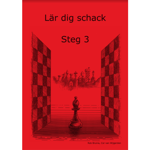 Cor van Wijgerden Lär dig schack. Steg 3 (häftad)