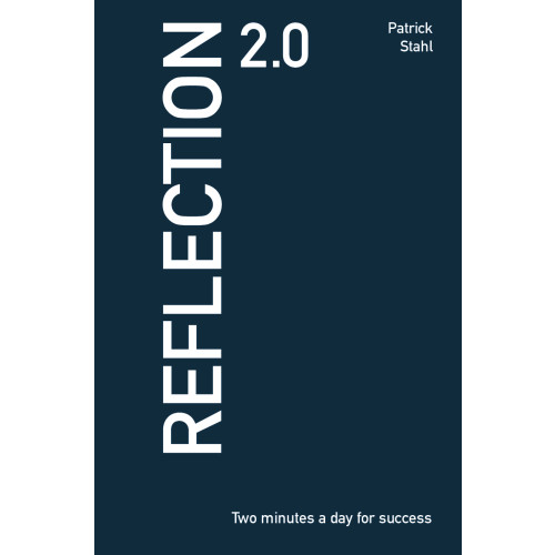 Patrick Stahl Reflection 2.0 (häftad, eng)