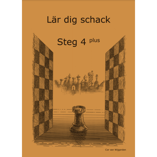Cor van Wijgerden Lär dig schack. Steg 4 Plus (häftad)