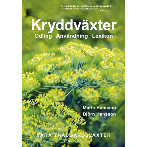 Marie Hansson Kryddväxter : Odling - Användning - Lexikon (inbunden)
