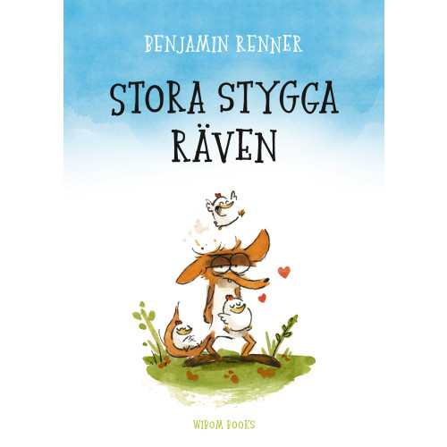 Benjamin Renner Stora stygga räven (bok, danskt band)