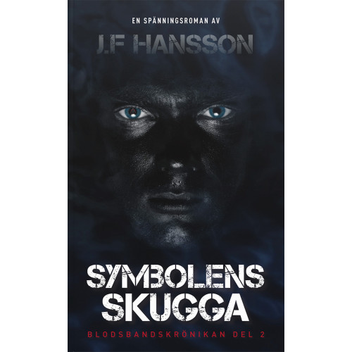 John Fredrik Hansson Symbolens Skugga (pocket)