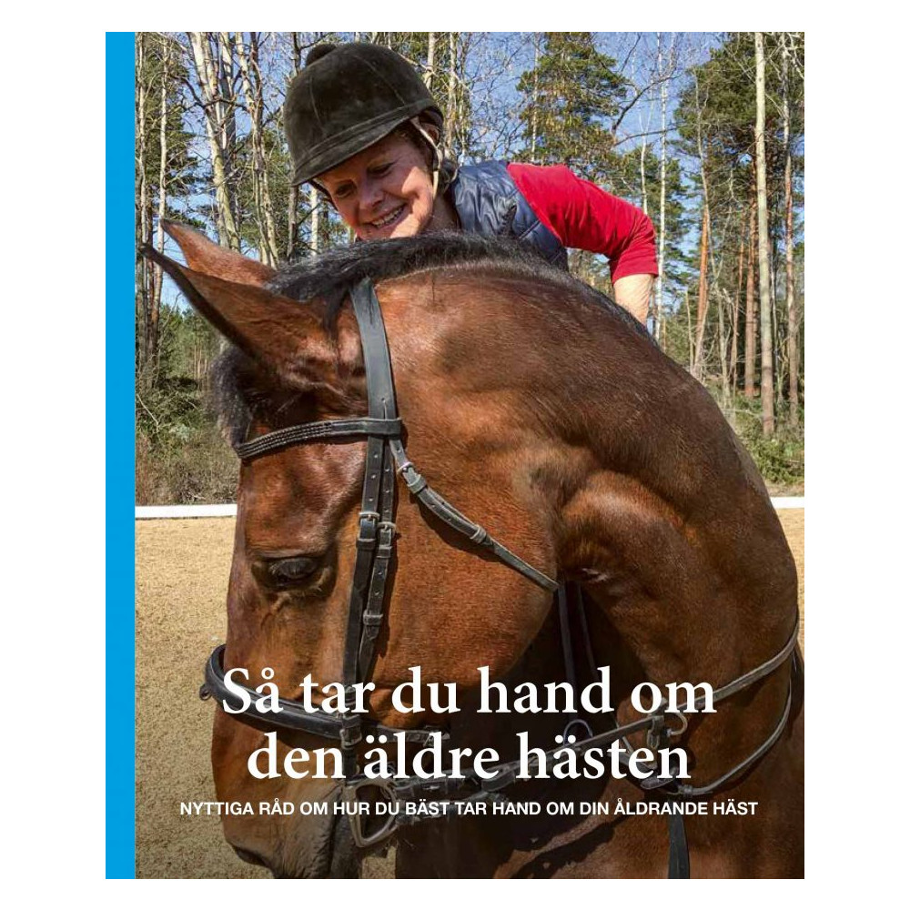Produktbild för Så tar du hand om den äldre hästen (häftad)