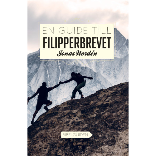 Jonas Nordén En guide till Filipperbrevet (häftad)