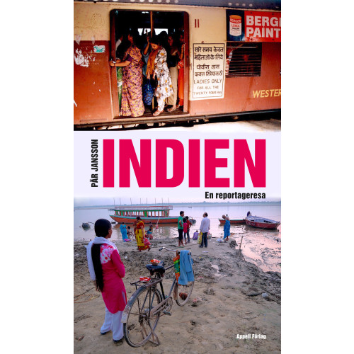 Pär Jansson Indien : en reportageresa (bok, flexband)