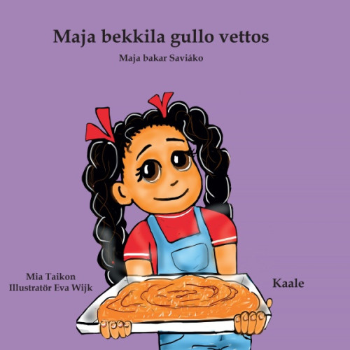 Mia Taikon Maja bekkila gullo vettos - Maja bakar Saviáko (kaale) (bok, board book, rom)