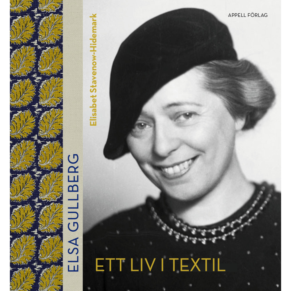 Produktbild för Elsa Gullberg : ett liv i textil (bok, halvklotband)