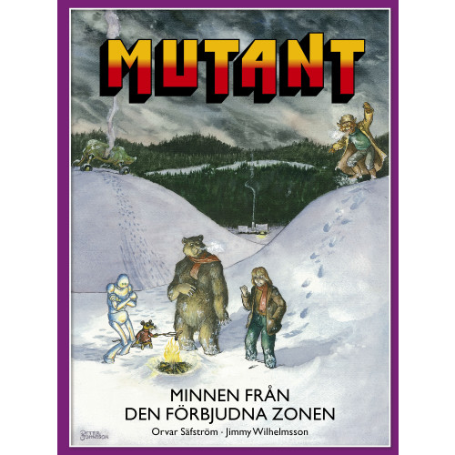 Orvar Säfström Mutant. Minnen från den förbjudna zonen (inbunden)