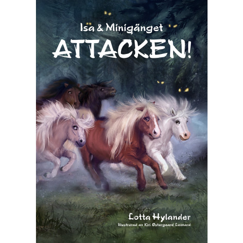 Lotta Hylander Attacken! (bok, kartonnage)