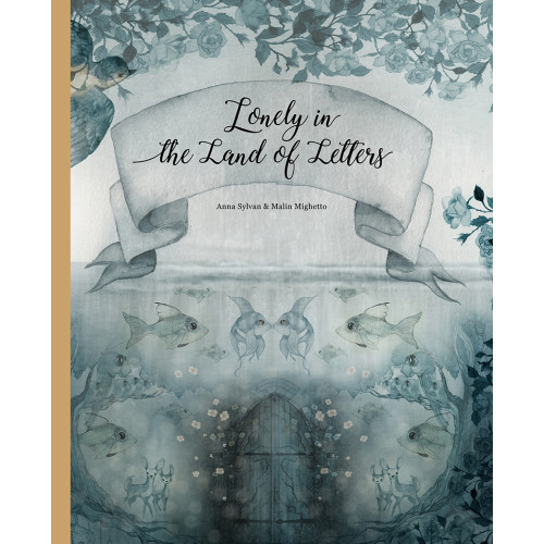 Anna Sylvan Lonely in the Land of Letters (inbunden, eng)