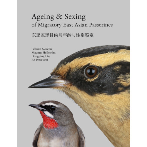 Gabriel Norevik Ageing & sexing of migratory East Asian passerines (inbunden, eng)