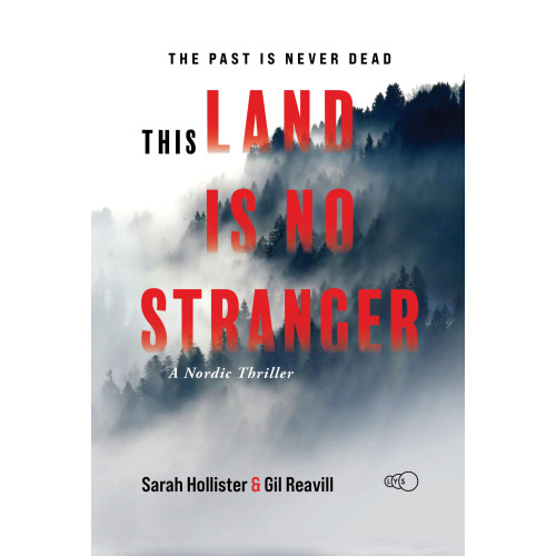 Sarah Hollister This Land is no Stranger: A Nordic Mystery Thriller (häftad, eng)