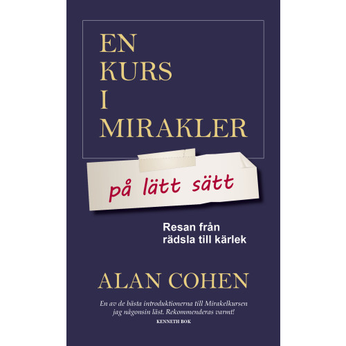 Alan Cohen En kurs i mirakler på lätt sätt : resan från rädsla till kärlek (pocket)