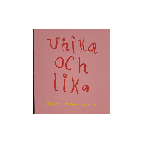 Kulturcentrum Skåne Unika och lika : möten, teckning, samtal (bok, danskt band)