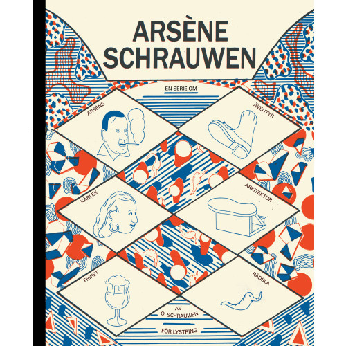 Olivier Schrauwen Arsène Schrauwen (bok, halvklotband)