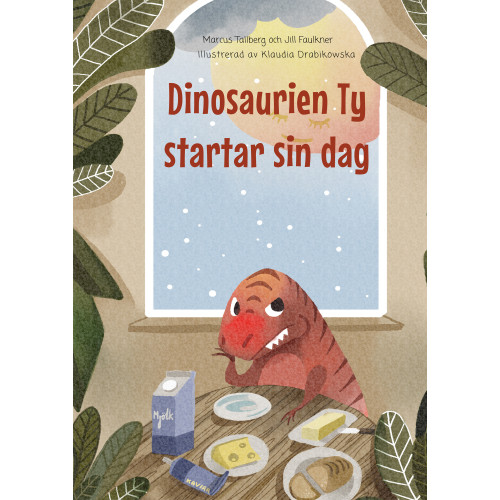 Marcus Tallberg Dinosaurien ty startar sin dag (bok, kartonnage)