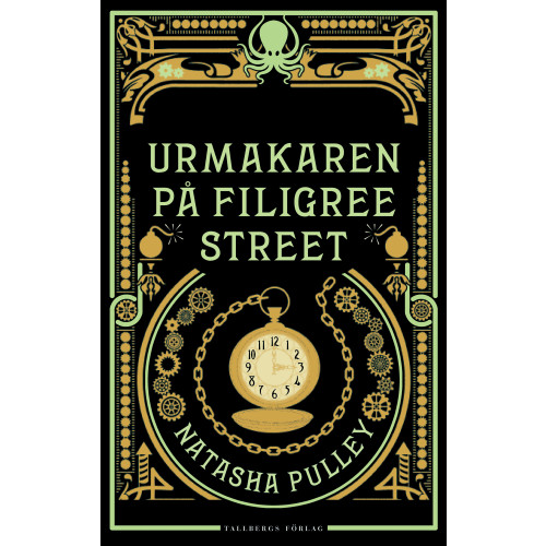 Natasha Pulley Urmakaren på Filigree Street (bok, storpocket)