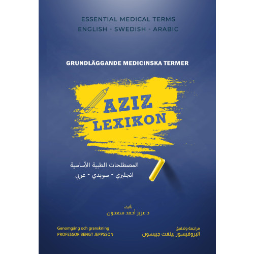 Aziz Ahmad Saadoun Aziz lexikon : grundläggande medicinska termer (häftad)