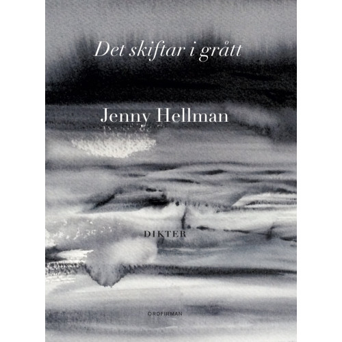 Jenny Hellman Det skiftar i grått (bok, danskt band)